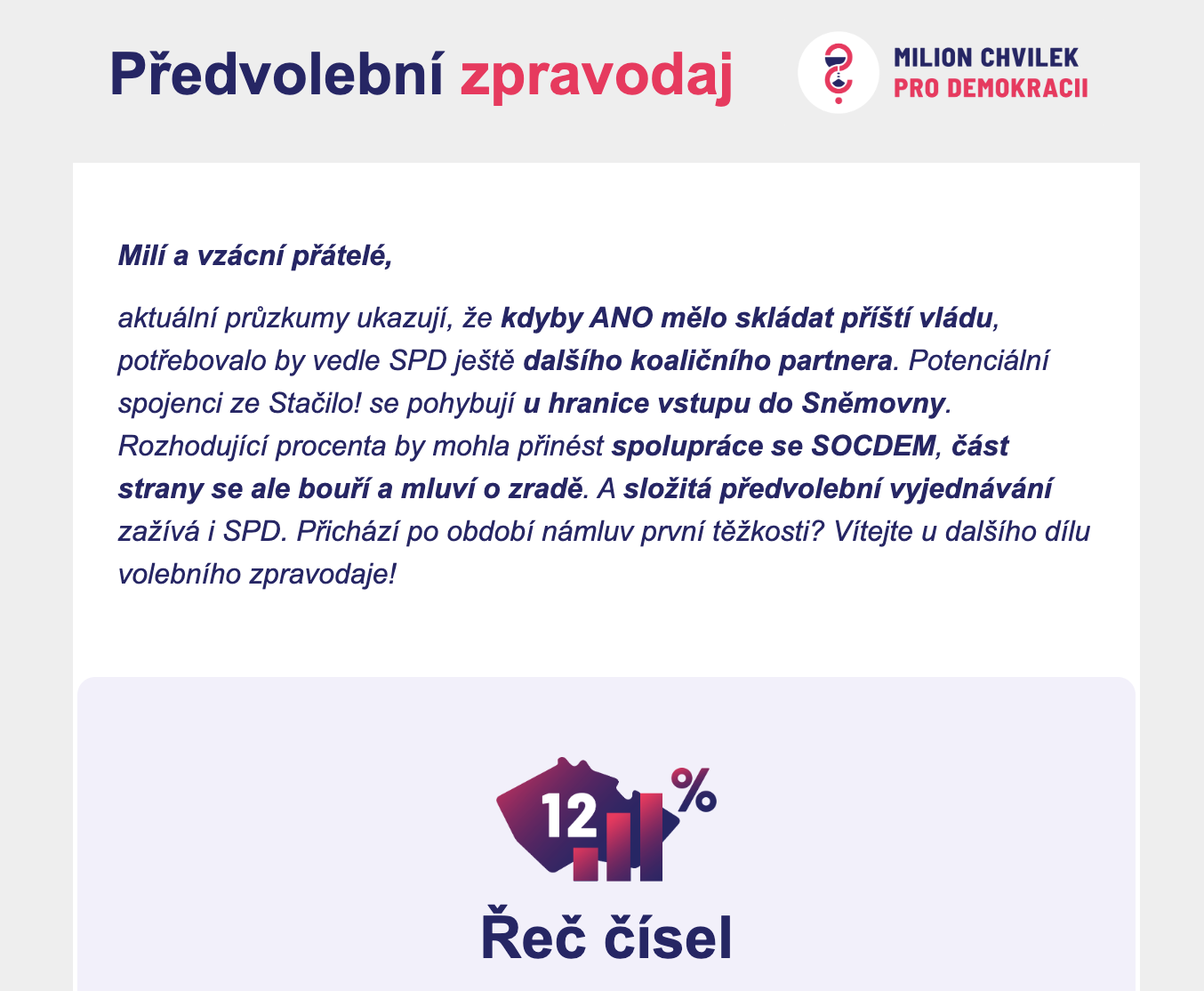 Předvolební zpravodaj 16. 7.